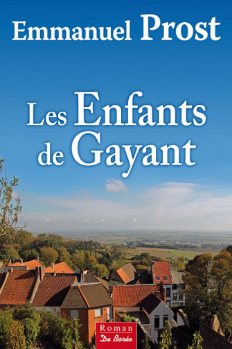 Emmanuel Prost - Les Enfants de Gayant