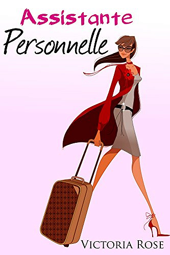 Assistante personnelle (2017) - Victoria Rose
