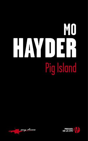 Pig Island - Hayder Mo