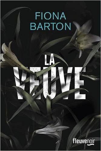 Fiona Barton (2017) - La veuve