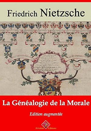 Généalogie de la morale - Nietzsche Friedrich Wilhelm