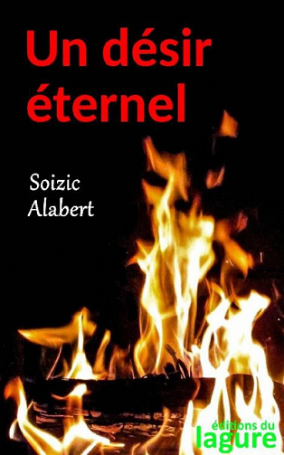 Un désir éternel (2016) - Soizic Alabert