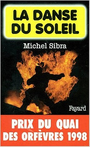 La danse du soleil - Sibra Michel