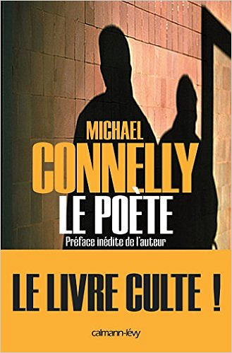 Le Poète (2016) - Michael Connelly