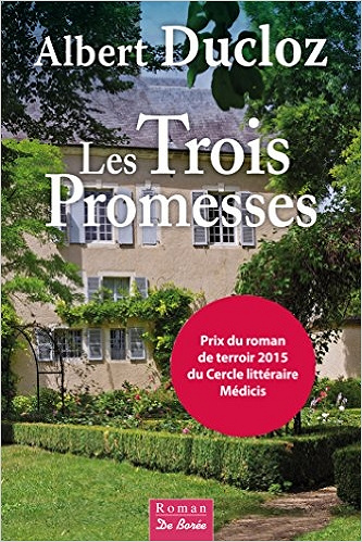 Albert Ducloz - Les trois promesses
