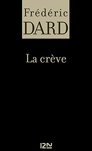 Frédéric Dard - La crève