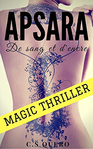 Apsara De sang et d’encre (2017) - CS Quero