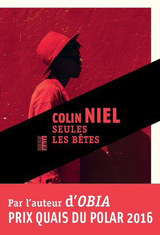 Seules les bêtes (2017) - Colin Niel