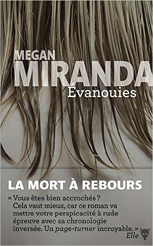 Évanouies (2016) - Megan Miranda