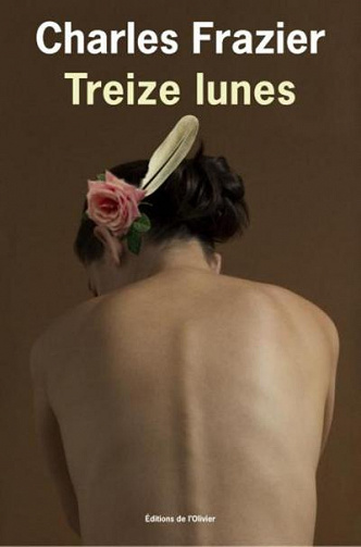 Treize Lunes - Charles Frazier