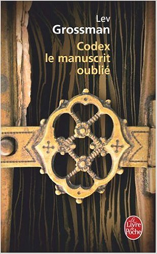 Codex, le manuscrit oublié - Grossmann Lev