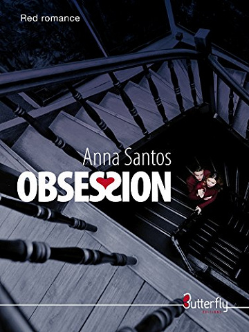 Obsession (2017) - Anna Santos