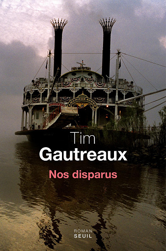 Nos disparus - Gautreaux Tim