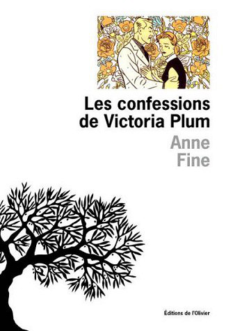 Les Confessions de Victoria Plum - Anne Fine