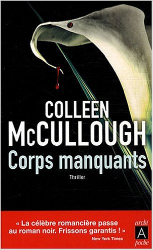 Corps manquants - McCullough Colleen