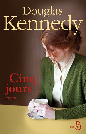Cinq jours - Kennedy Douglas