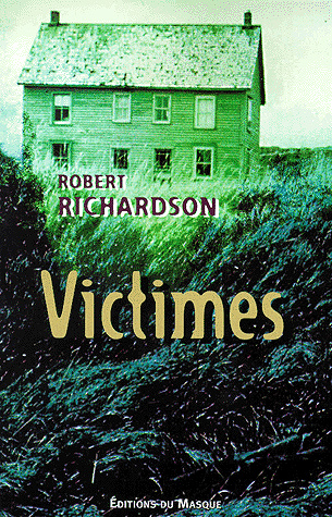 Victimes - Robert Richardson