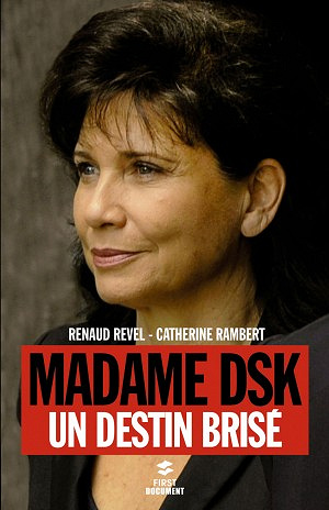 Madame DSK - Catherine Rambert