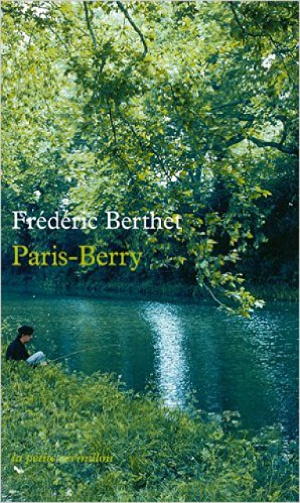Frédéric Berthet - Paris-Berry
