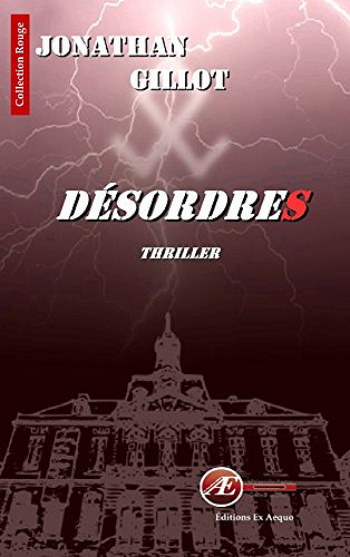 Désordres (2017) - Jonathan Gillot