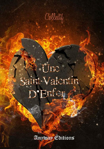 Une Saint-Valentin d’Enfer (2017) - Divers Auteurs