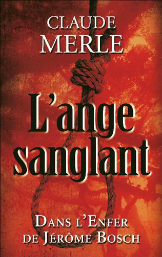 Claude Merle - L’ange sanglant