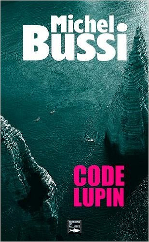 Code lupin - Michel Bussi