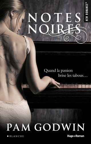 Notes Noires (2017) - Pam Godwin