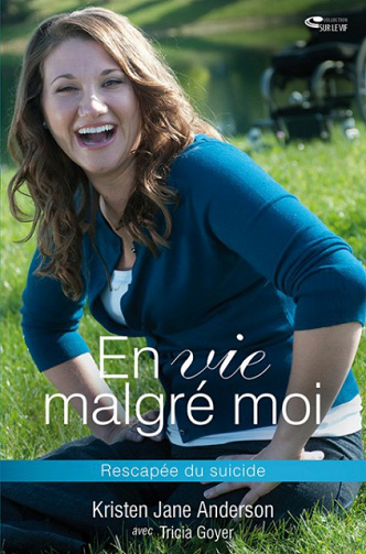 En Vie Malgré Moi - Kristen Jane Anderson