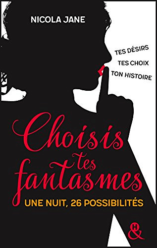 Choisis tes fantasmes (2017) - Nicola Jane
