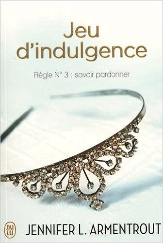 Jeu d’indulgence (2016) - Jennifer Armentrout