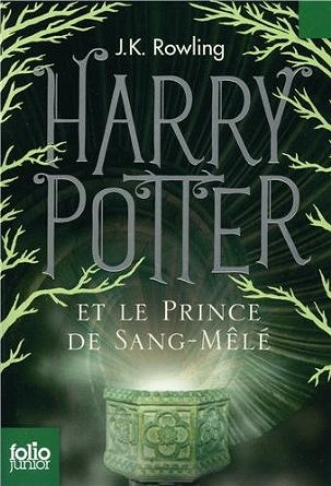 Harry Potter, tome 6 : Harry Potter et le Prince de sang mêlé
