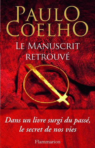Le manuscrit retrouvé – Paulo Coelho