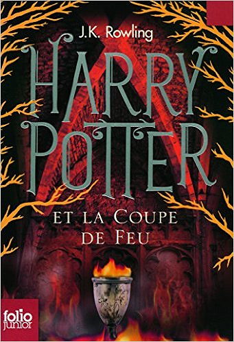 Harry Potter, tome 4 : Harry Potter et la Coupe de feu