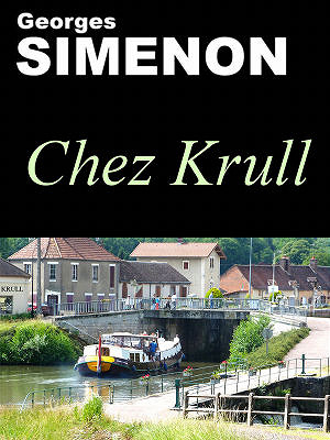 Chez Krull - Georges Simenon