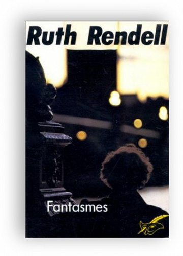 Fantasmes - Ruth Rendell