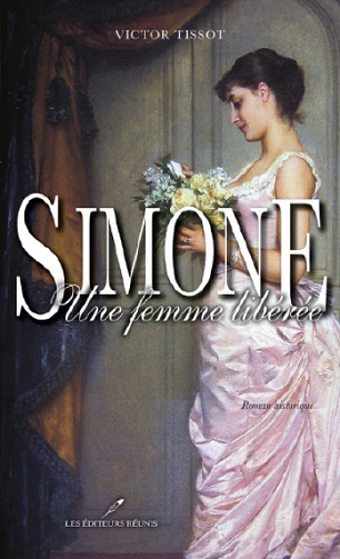 Simone, Une femme libérée - Victor Tussot