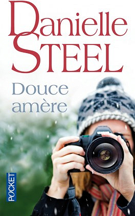 Douce Amere - Danielle Steel