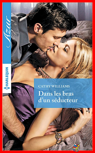 Cathy Williams (2017) - Dans les bras d’un séducteur