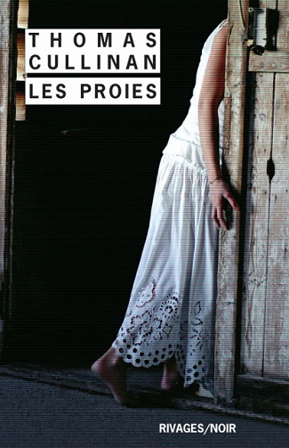 Les Proies - Thomas Cullinan