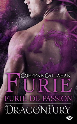 Dragonfury, Tome 5 : Furie de Passion - Coreene Callahan