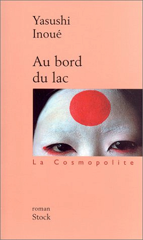 Au bord du lac - Yasushi Inoue