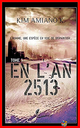Kim Amiano K. (2017) - En l’an 2513