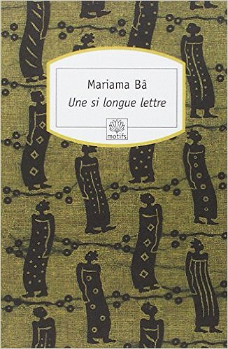 Une si longue lettre - Mariama Bâ