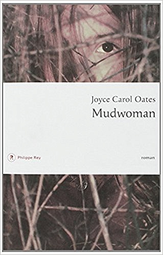 Mudwoman - Oates Joyce Carol