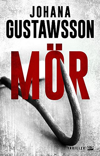 Mör (2017) - Johana Gustawsson