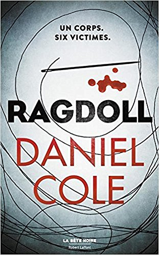 Ragdoll (2017) - Daniel Cole