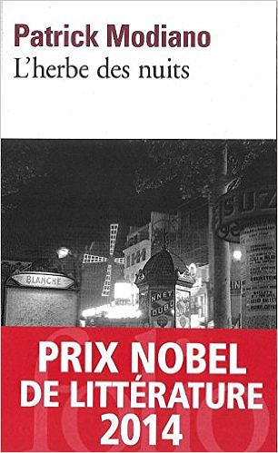 L’herbe des nuits - Patrick Modiano