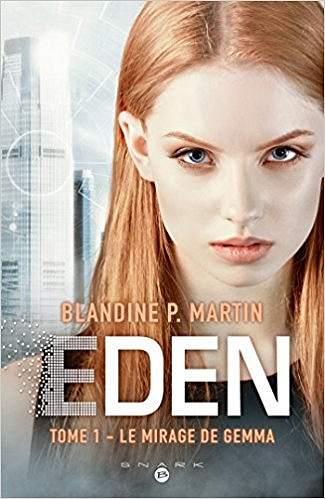 Le Mirage de Gemma (2017) - Blandine P. Martin Tome 1