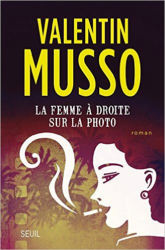 Valentin Musso (2017) - La Femme à droite sur la photo
